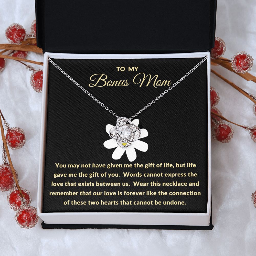 To My Bonus Mom | Life Gave Me The Gift of You