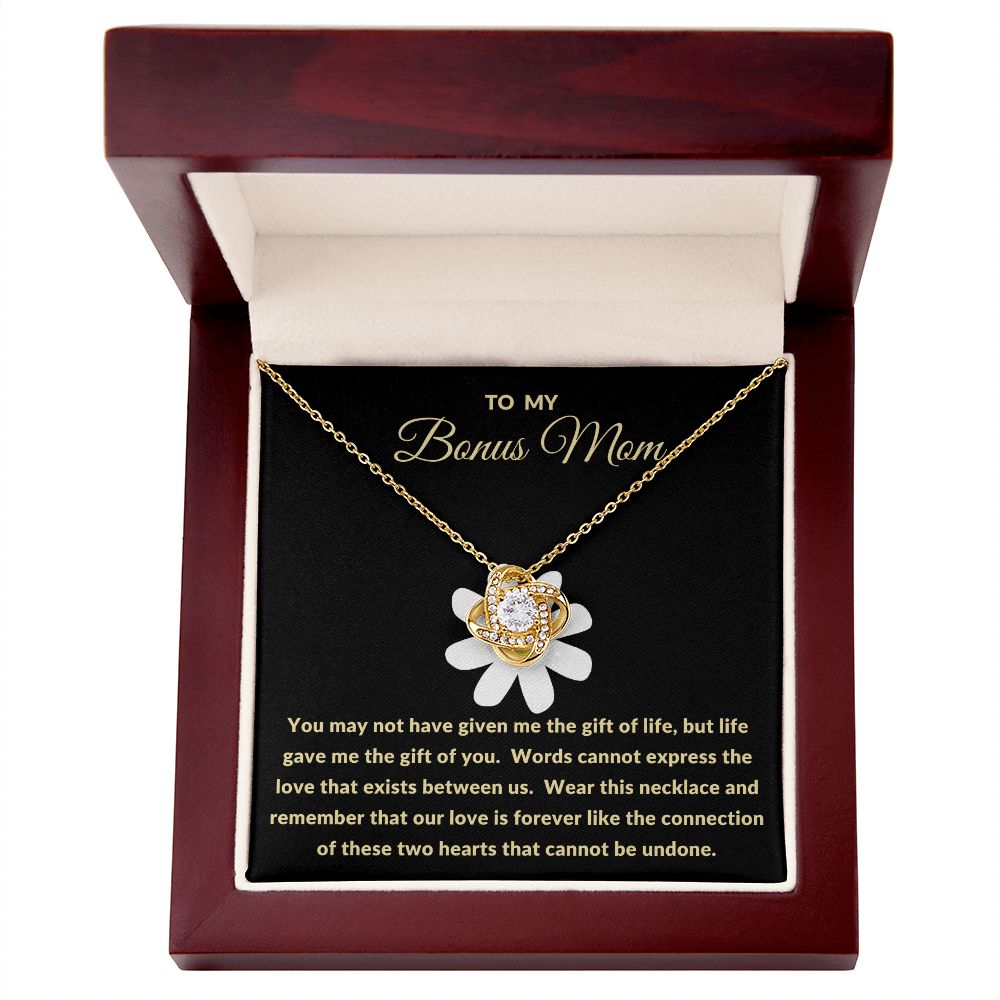 To My Bonus Mom | Life Gave Me The Gift of You