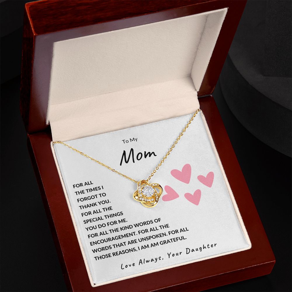 To My Mom | I am Truly Grateful