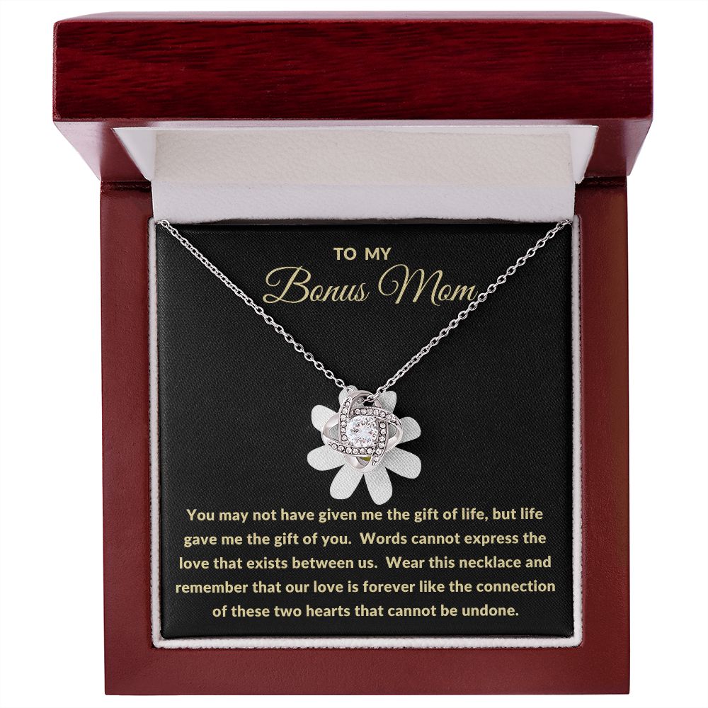 To My Bonus Mom | Life Gave Me The Gift of You