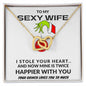 To My Sexy Wife | Your Grinch Loves You So Much