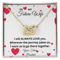 To My Future Wife | I Will Always Love You