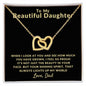 To My Beautiful Daughter| You Light Up My World (Interlocking Hearts Necklace)