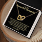 To My Beautiful Daughter| You Light Up My World (Interlocking Hearts Necklace)