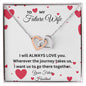 To My Future Wife | I Will Always Love You
