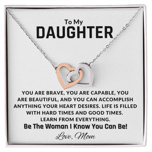 To My Daughter | Be the Woman I Know You Can Be
