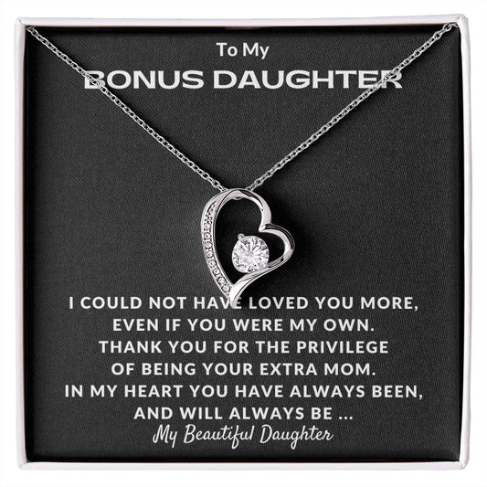 To My Bonus Daughter | You Will Always Be My Beautiful Daughter (Forever Love Necklace)