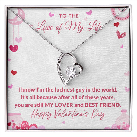 To The Love of My Life | You are My Lover and Best Friend