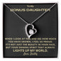 To My Bonus Daughter | You Light Up My World (Forever Love Necklace)