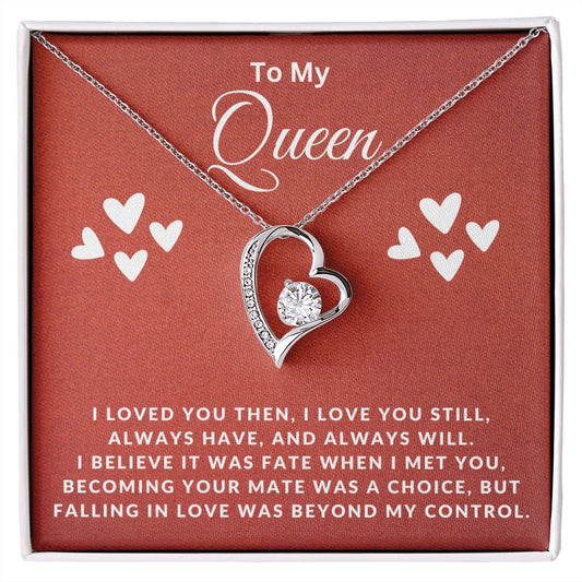 To My Queen | I Will Always Love You
