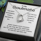 To My Soulmate | My Love for You is Still Strong (Forever Love Necklace)