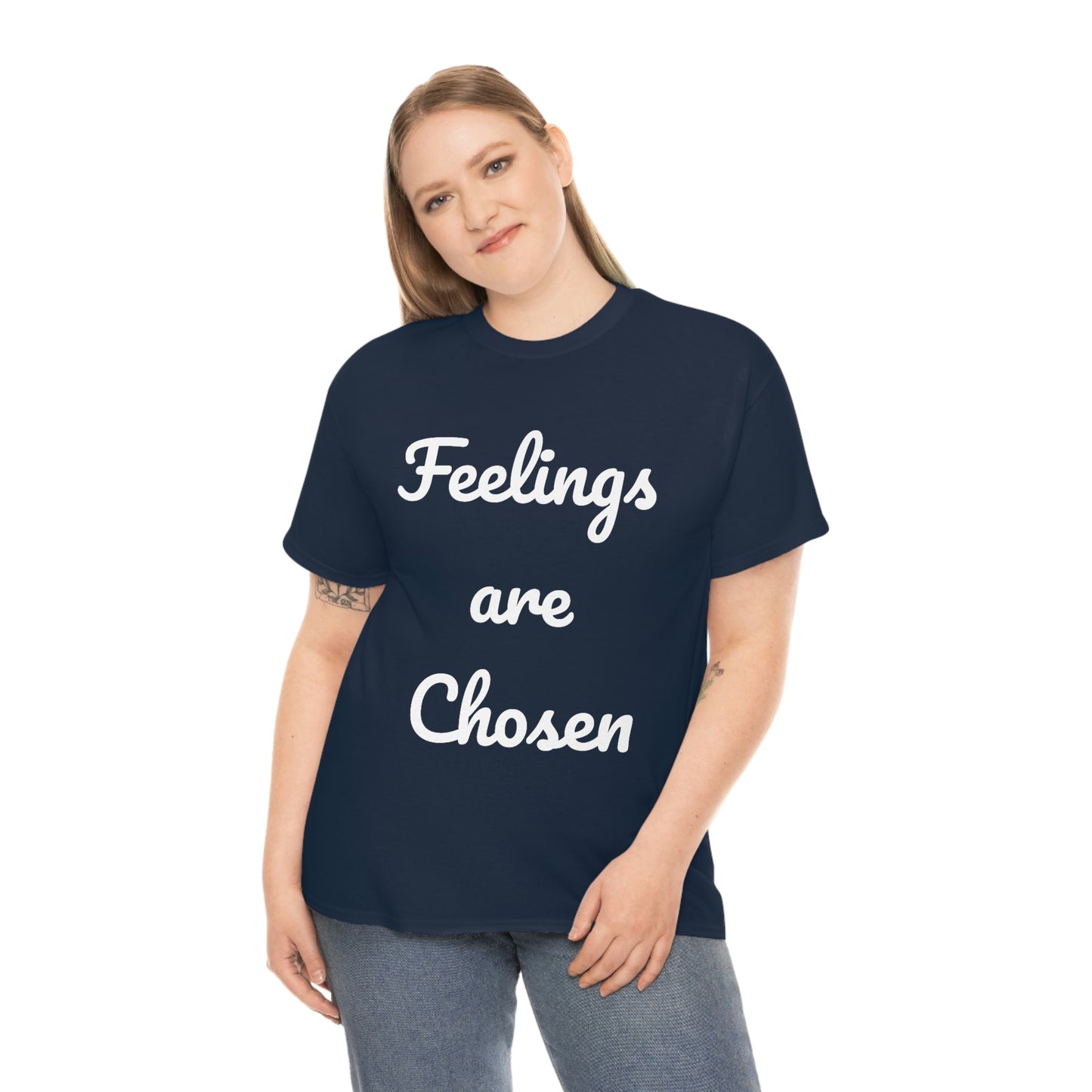 Feelings Are Chosen