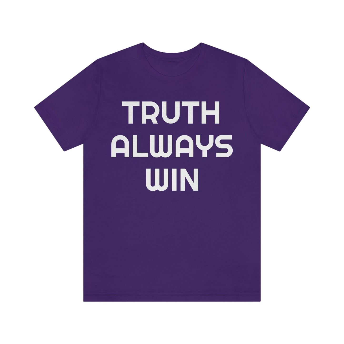 Truth Always Wins