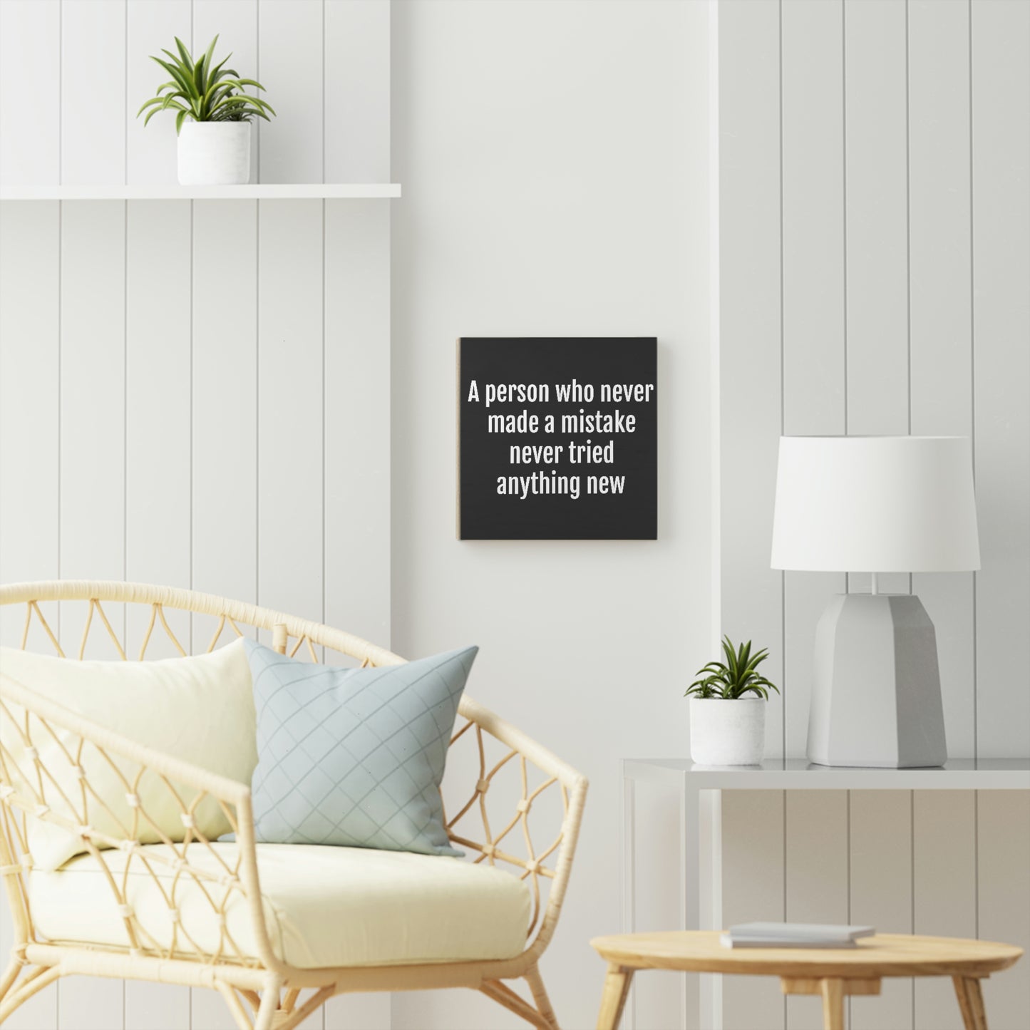 A Person Who Never Made a Mistake