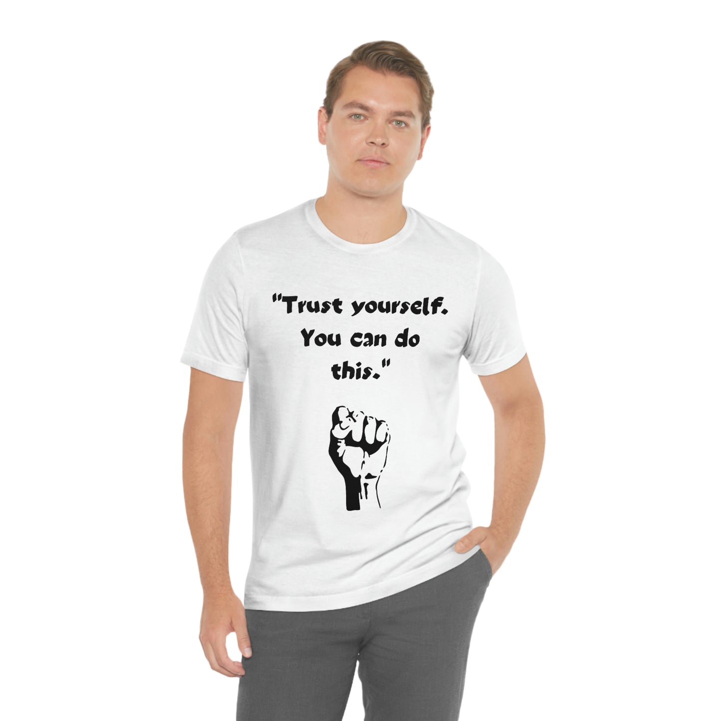 Trust Yourself
