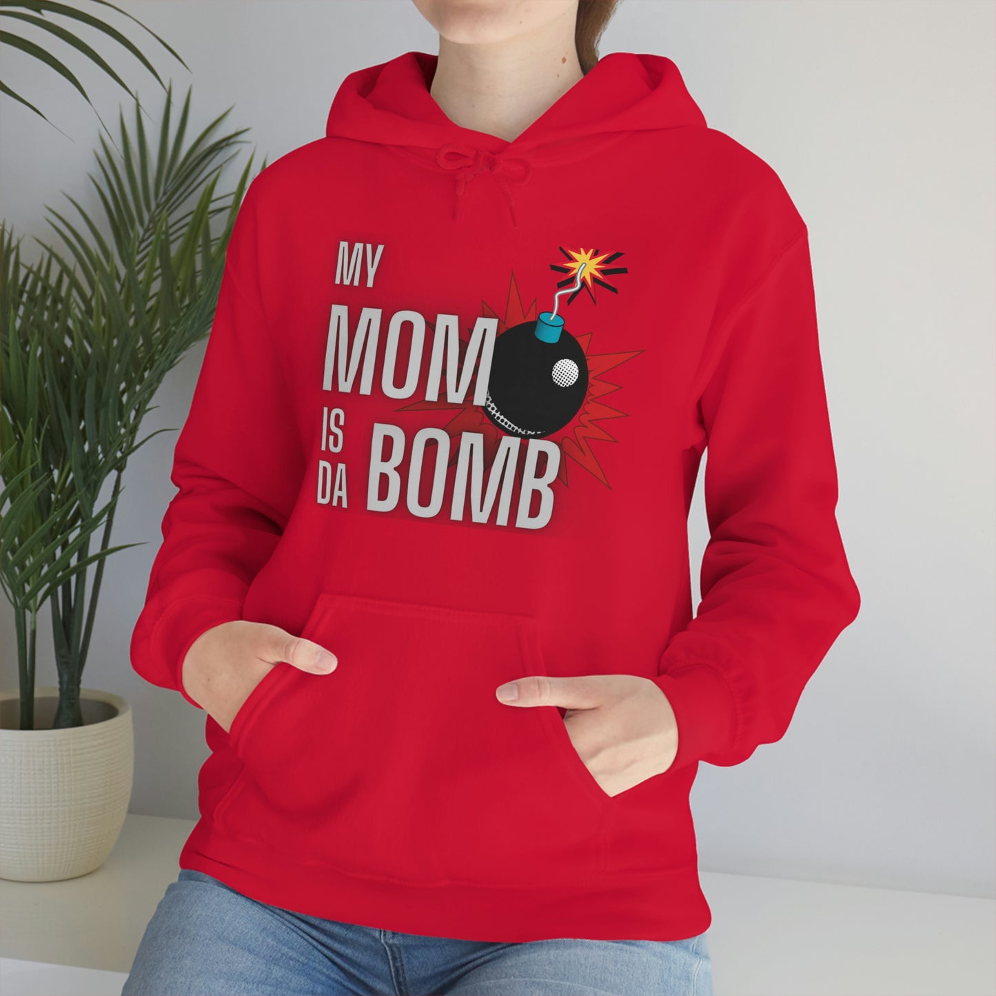 My Mom Is Da Bomb Hoodie