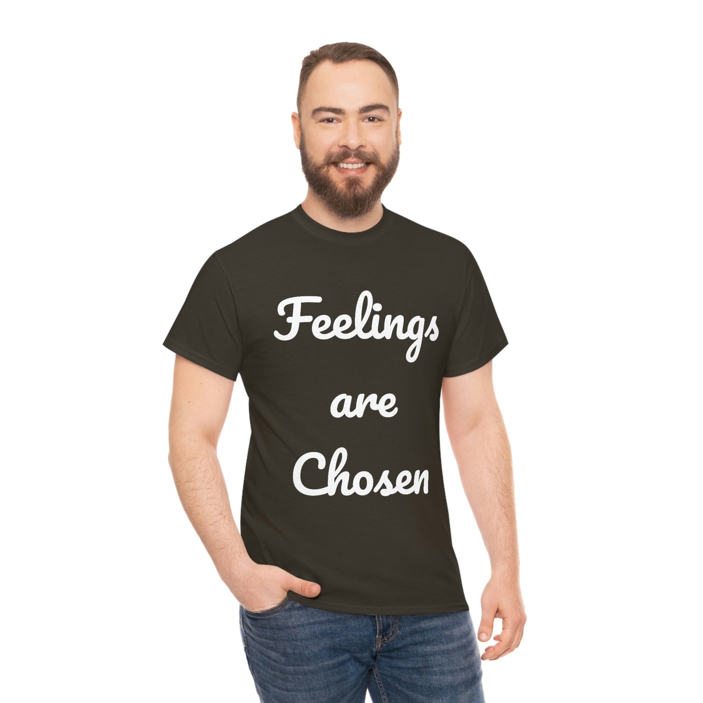Feelings Are Chosen