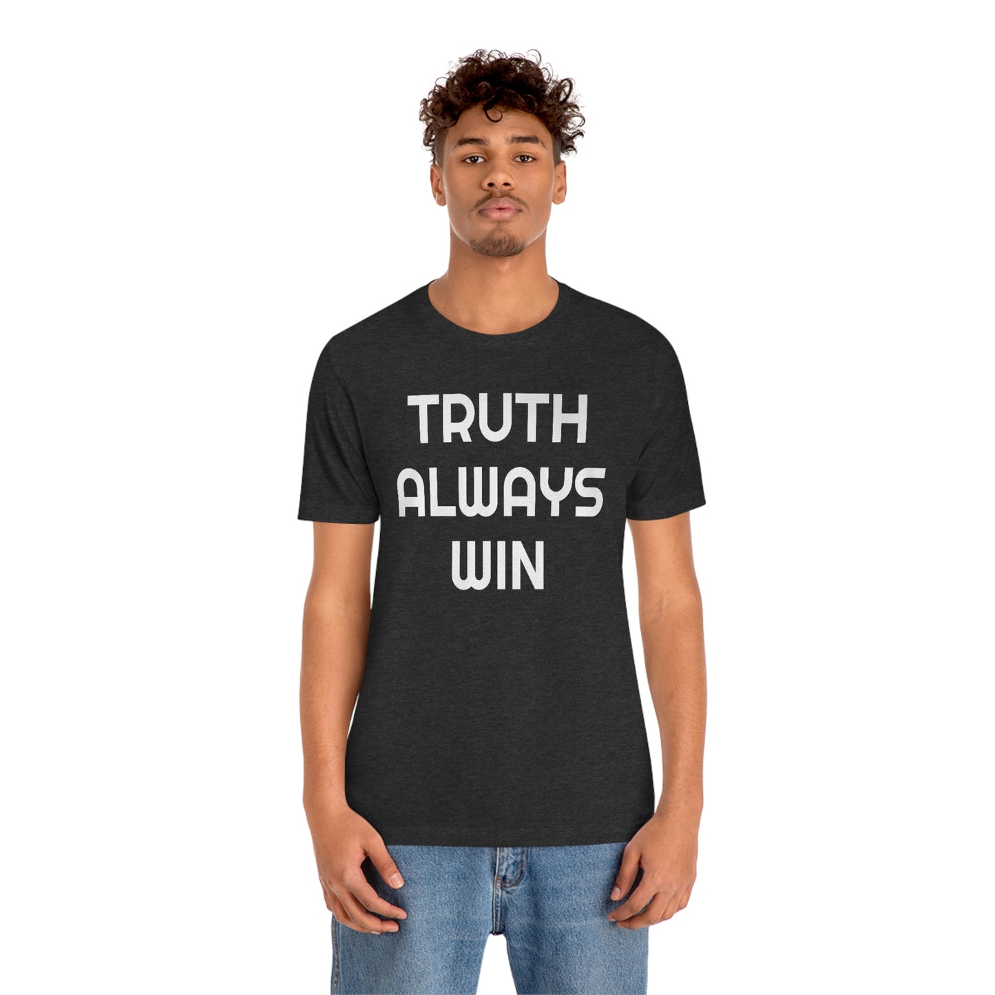 Truth Always Wins