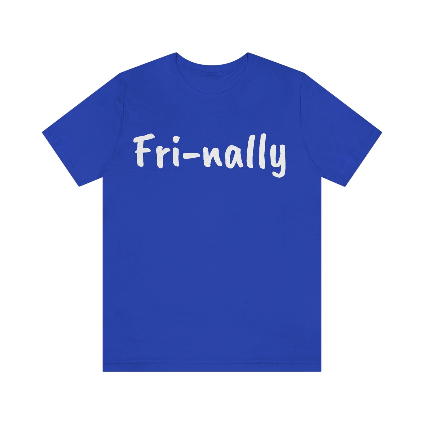 Fri-nally
