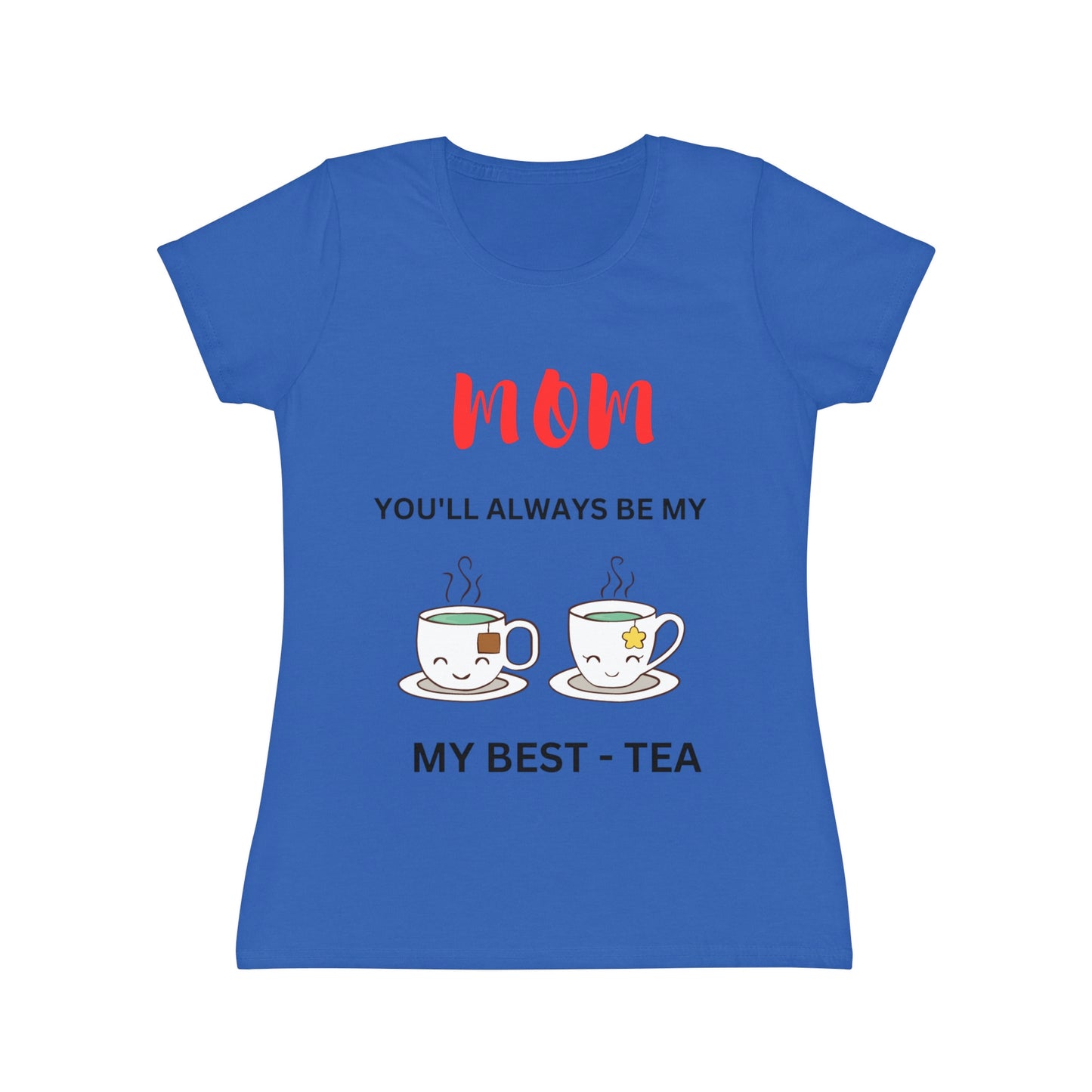 Mom - My Best-Tea