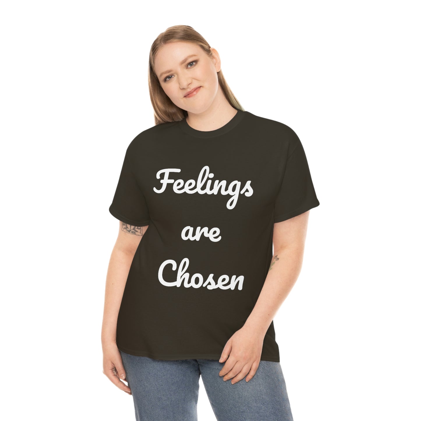Feelings Are Chosen