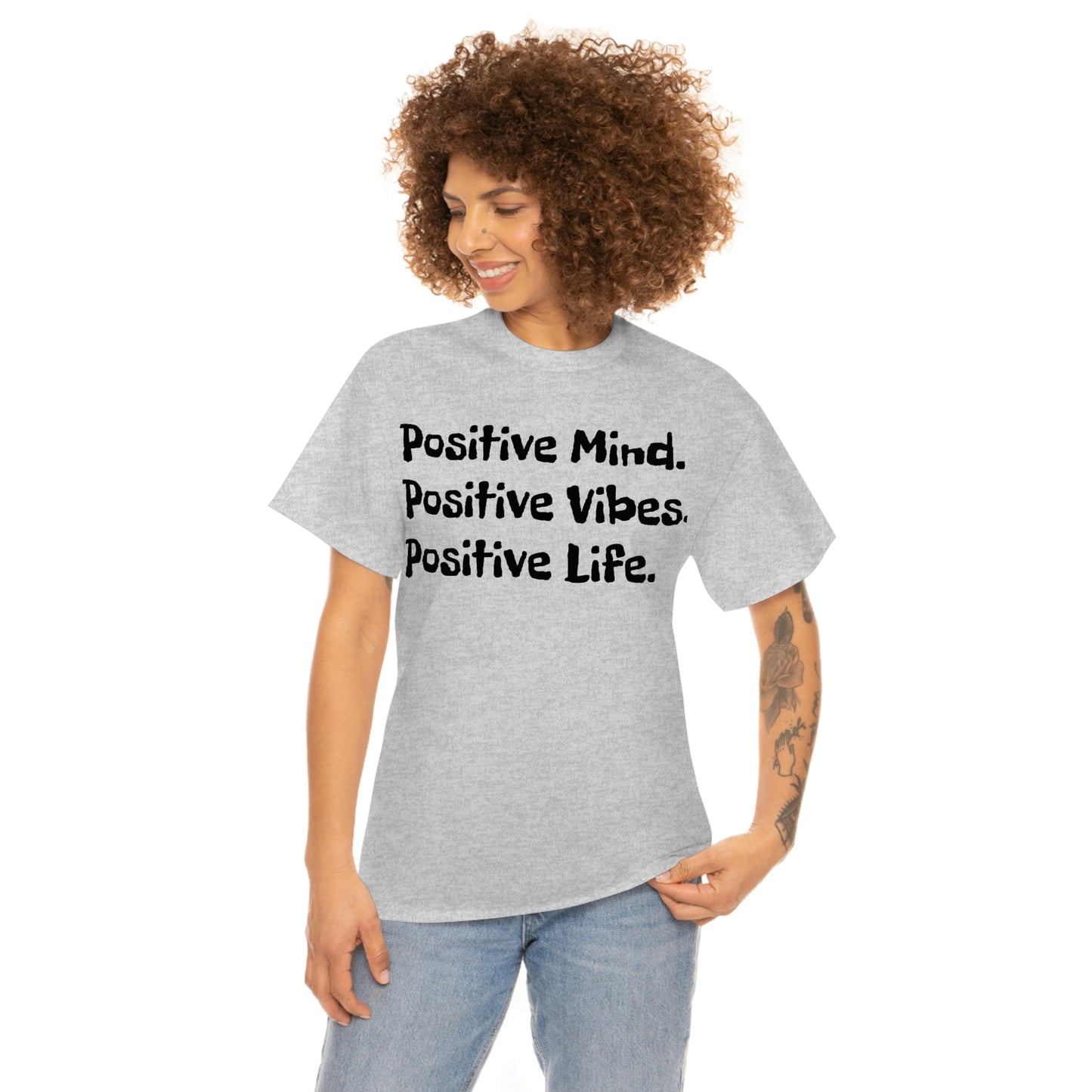 Positive Mind, Positive Vibes, Positive Life