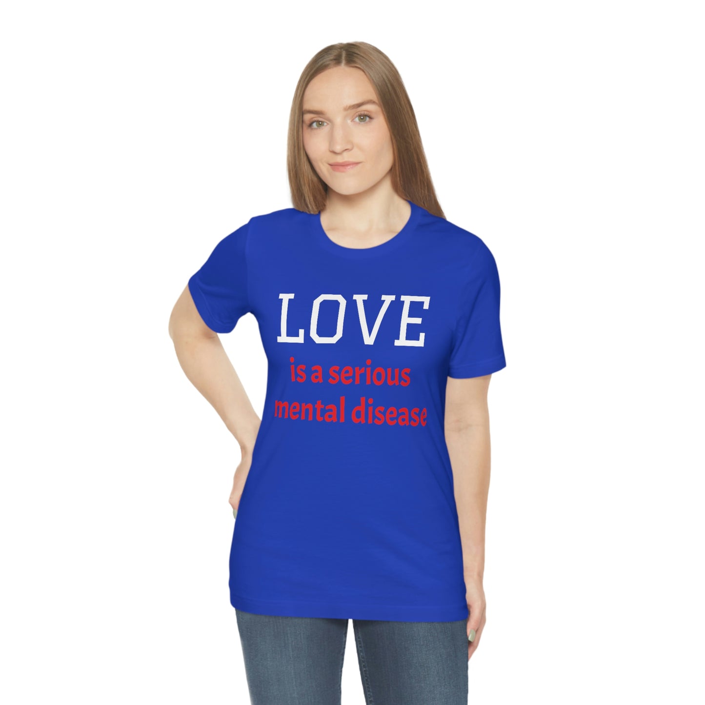 Love is a Serious Mental Health