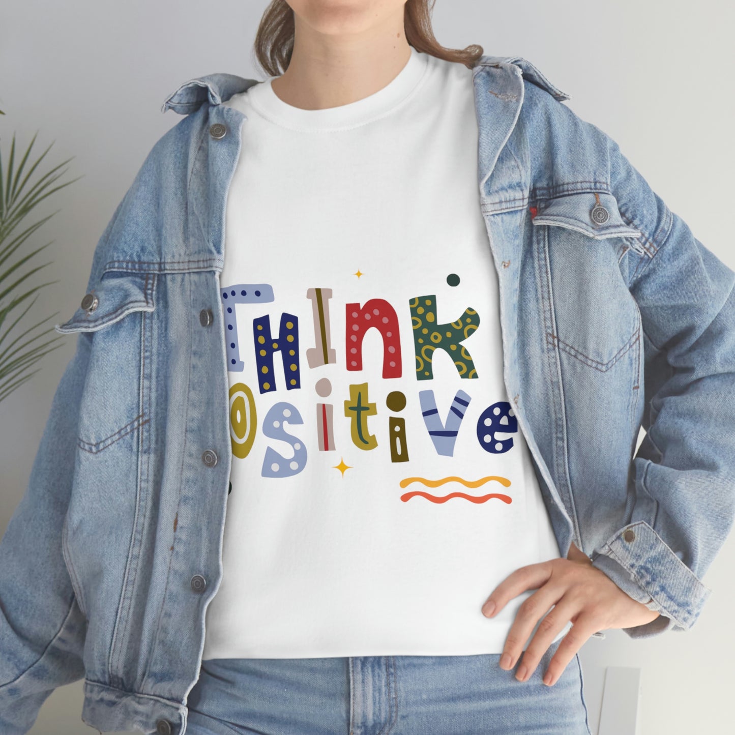 Think Positive