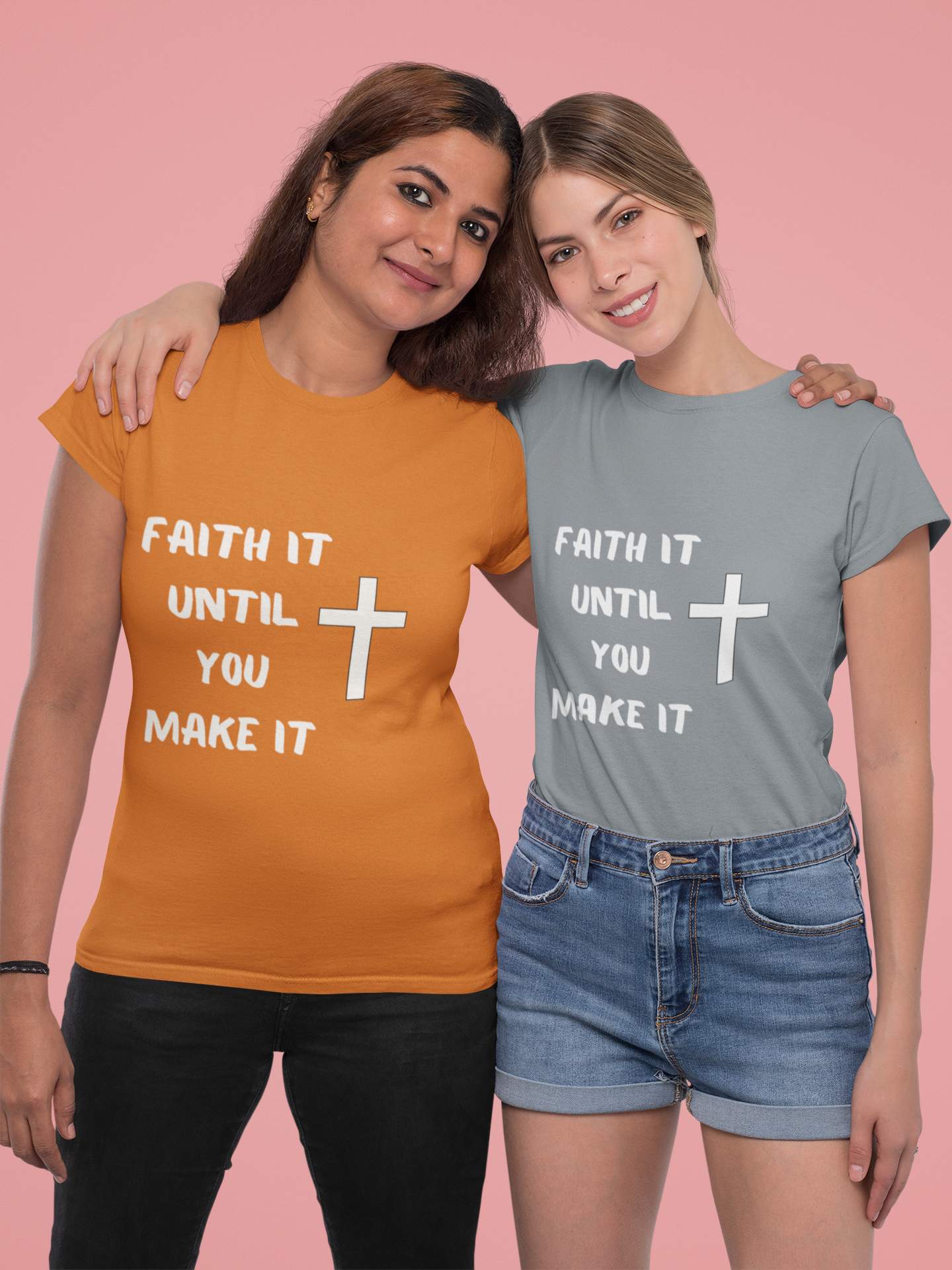 FAITH It Until You Make It