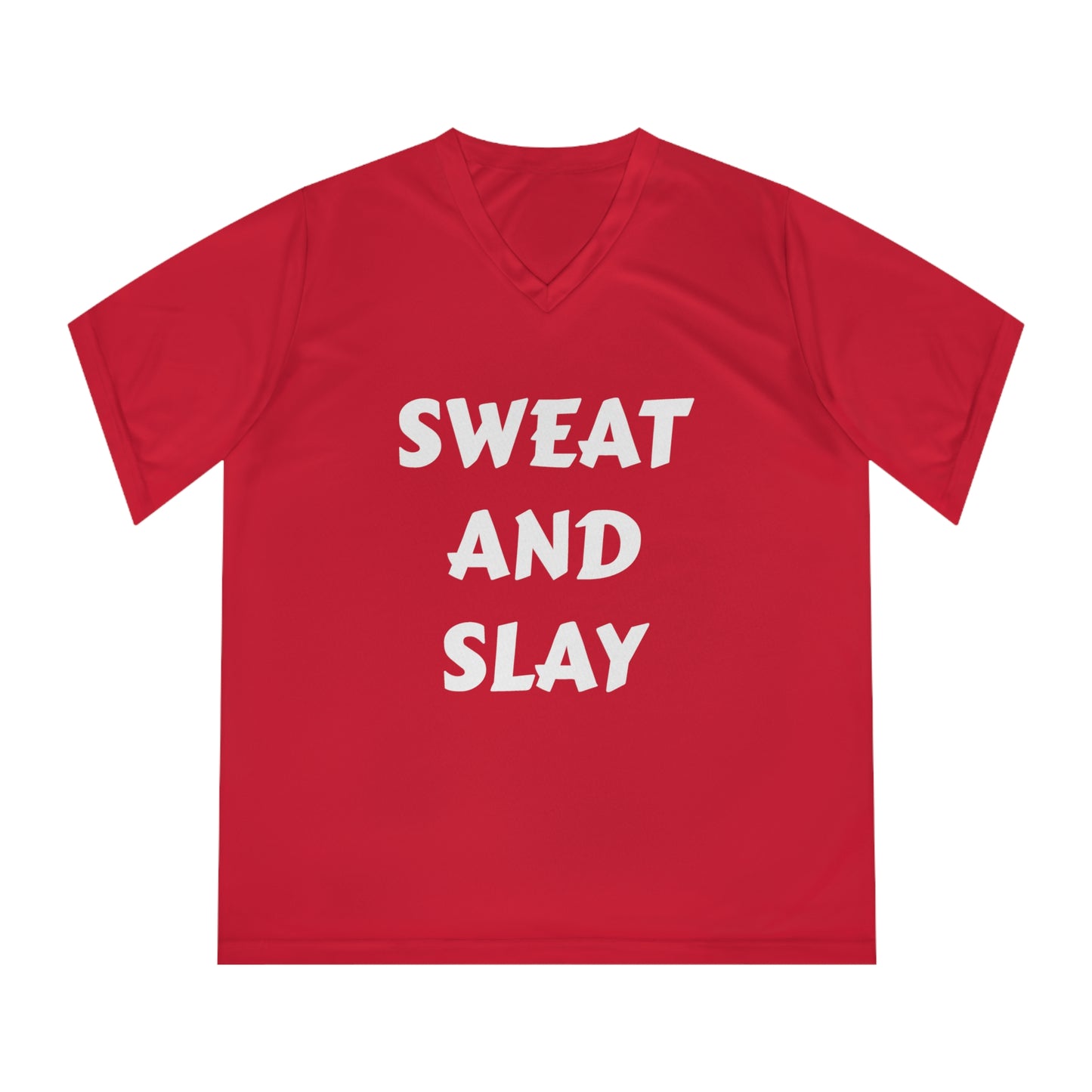 Sweat and Slay