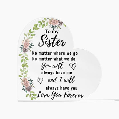 TO MY SISTER | LOVE YOU FOREVER