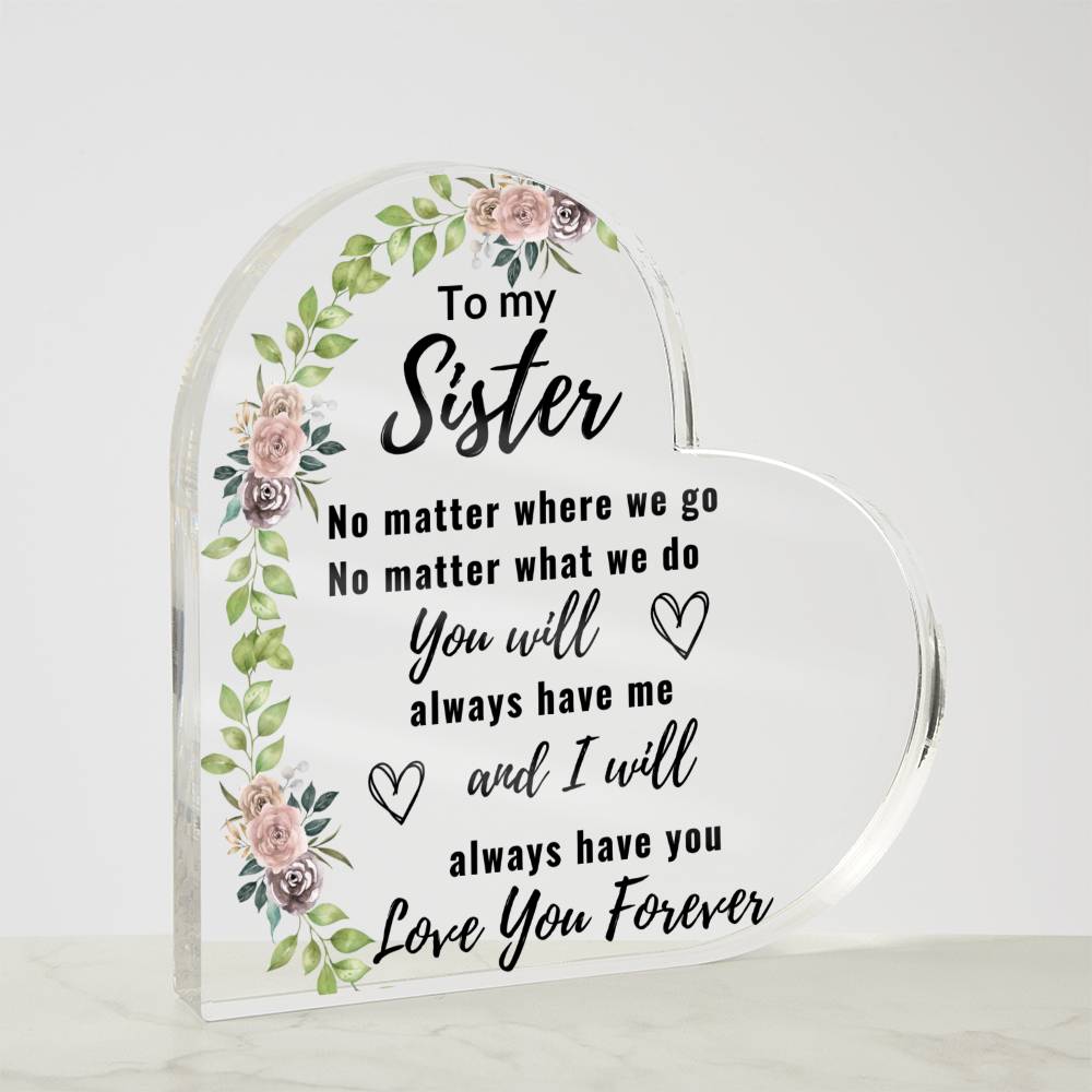 TO MY SISTER | LOVE YOU FOREVER