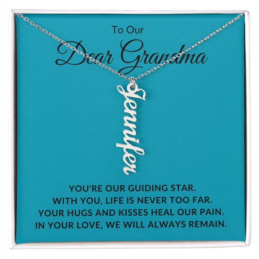 To Our Dear Grandma | You're Our Guiding Star