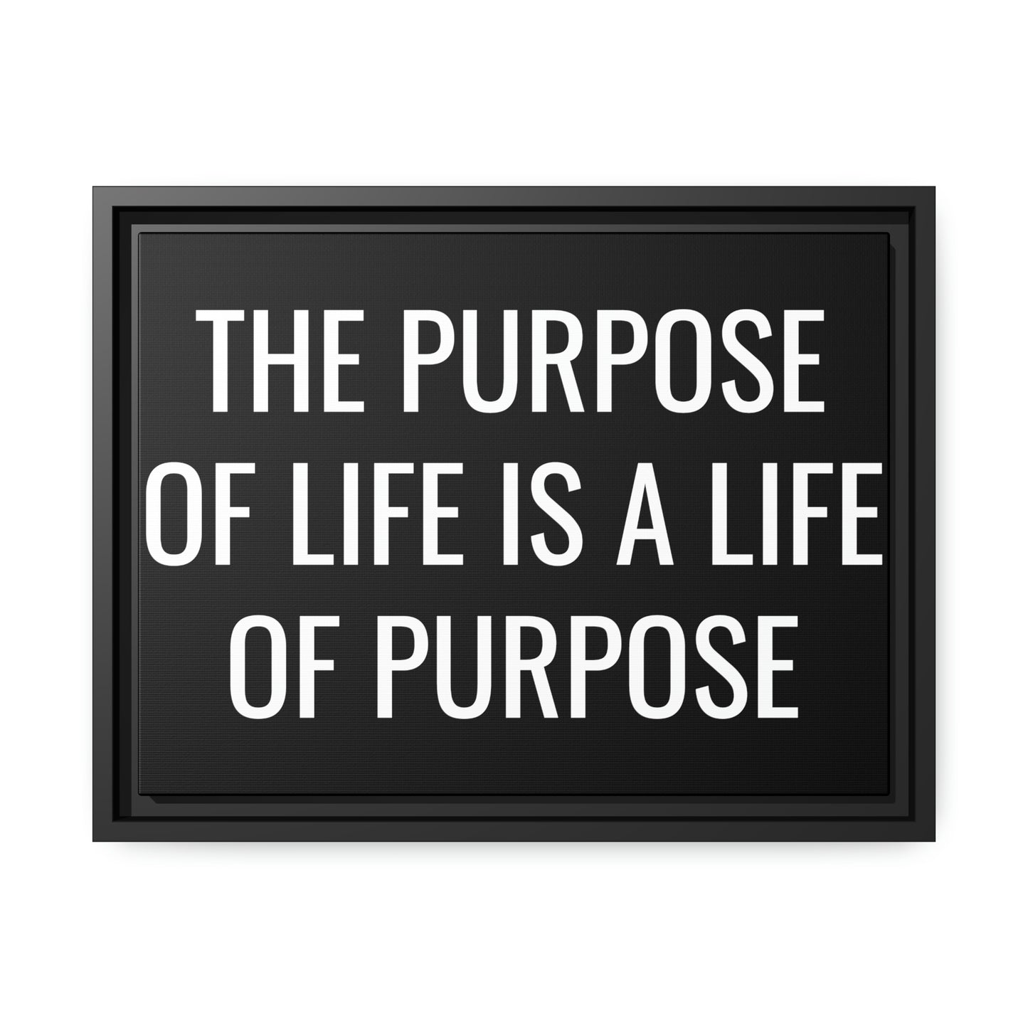 The Purpose of Life Matte Canvas, Black