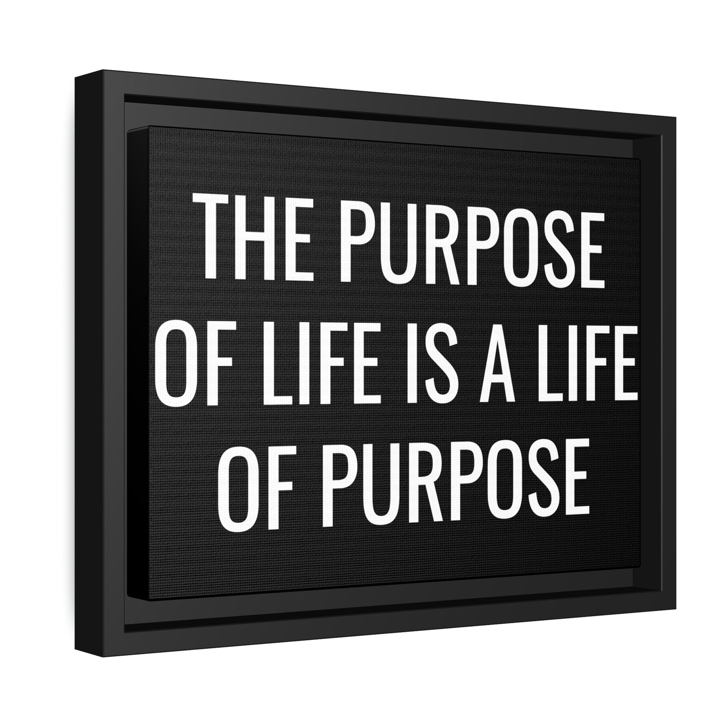 The Purpose of Life Matte Canvas, Black