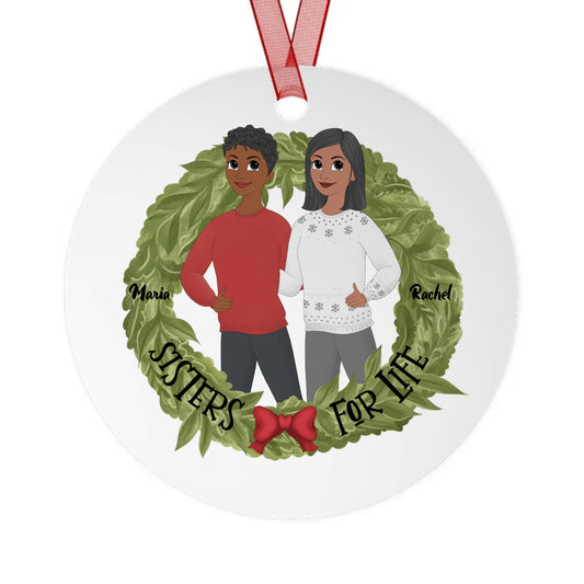 Sisters For Life Metal Ornament