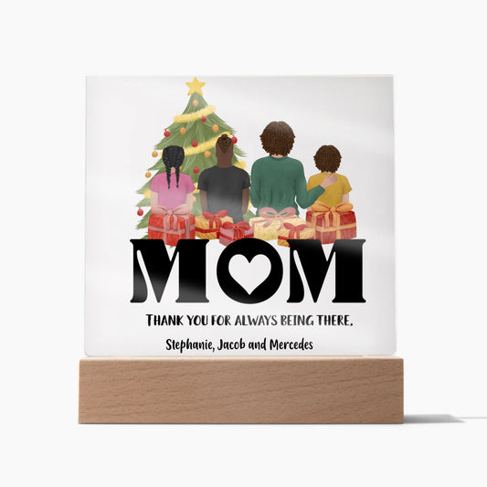 To My Mom | Thanks for Always Being There Personalized Acrylic Square Plaque