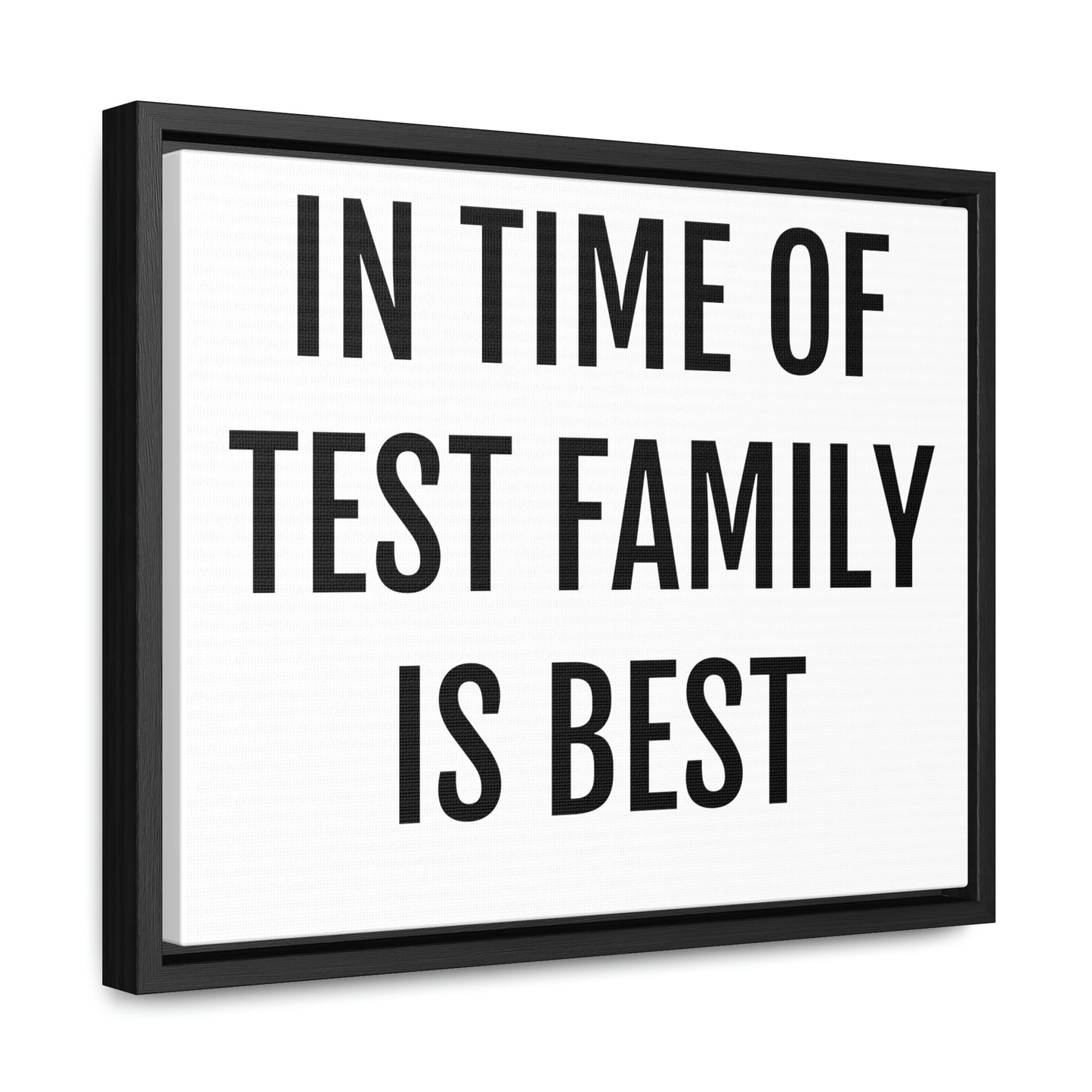 In Time of Test Family is Best