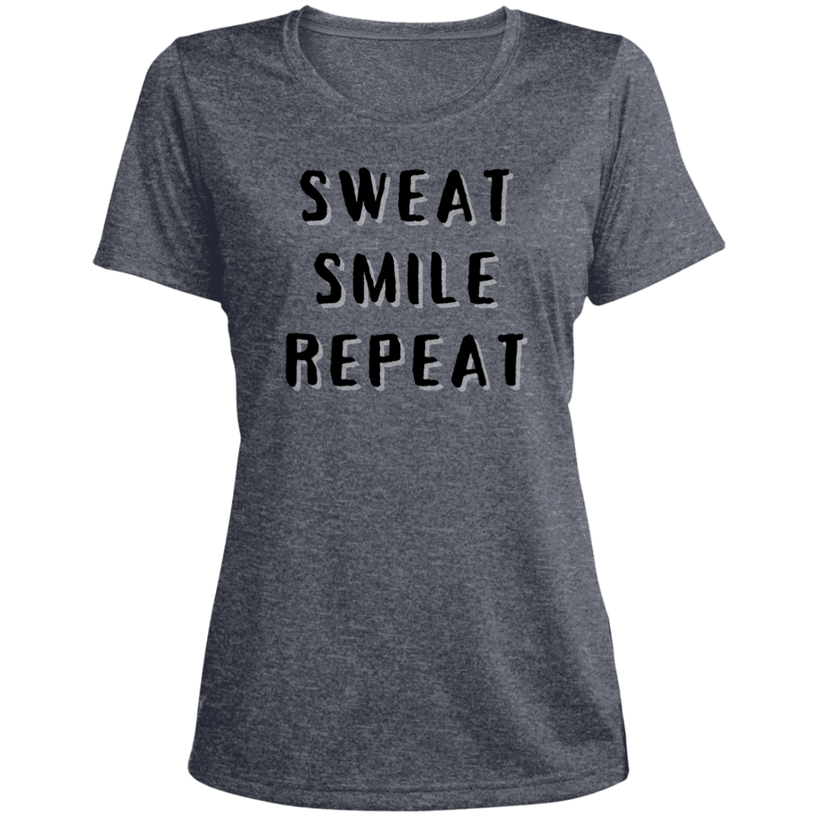 Sweat Smile Repeat - Ladies' Heather Scoop Neck Performance Tee