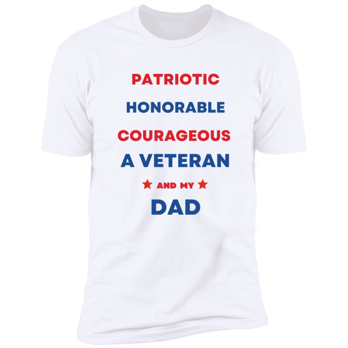 My Dad is a Honorable Veteran