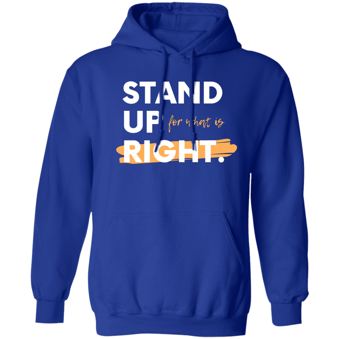 Stand Up For What is Right