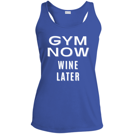 Gym Now Wine Later Ladies' Performance Racerback Tank