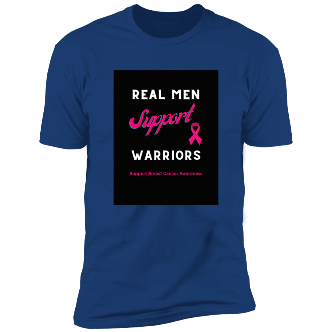 Real Men Support Warriors