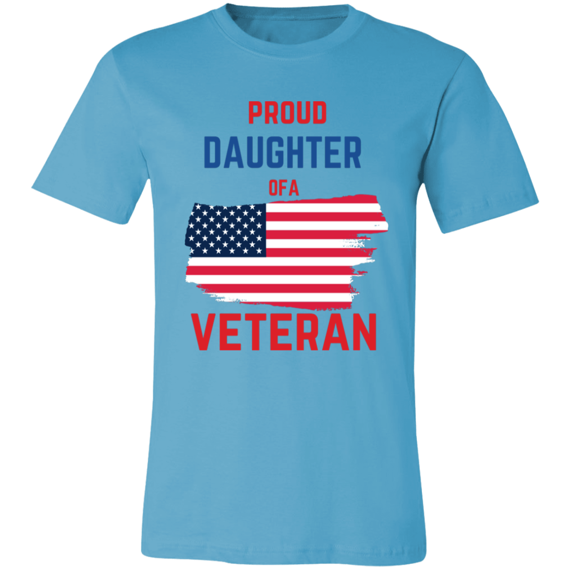 I am a Proud Daughter of a Veteran