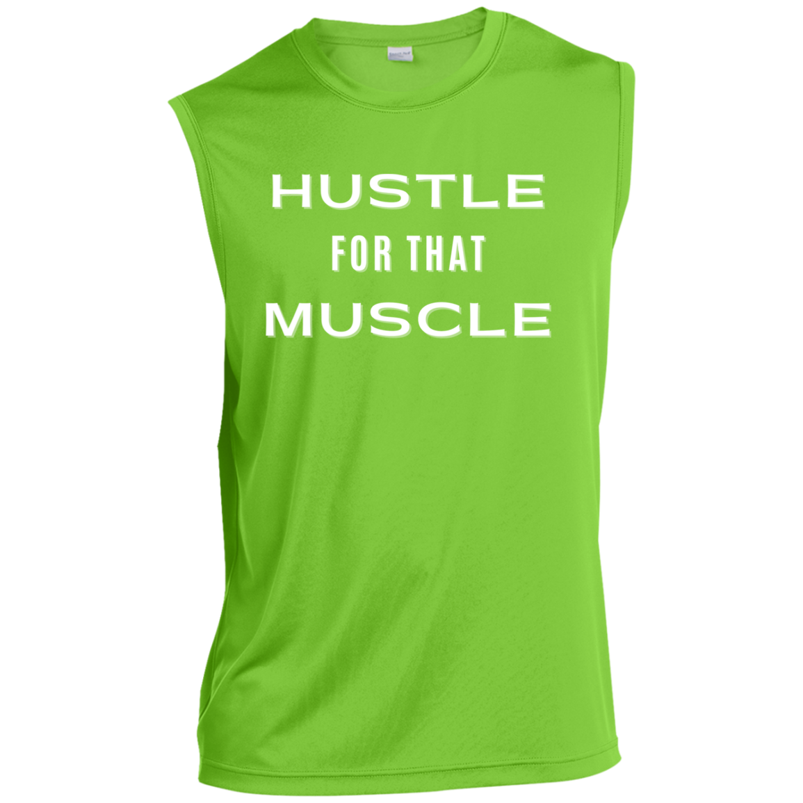 Hustle For That Muscle Men’s Sleeveless Performance Tee