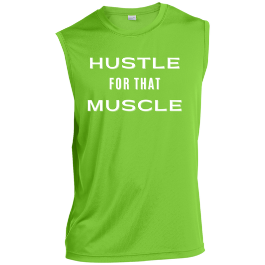 Hustle For That Muscle Men’s Sleeveless Performance Tee