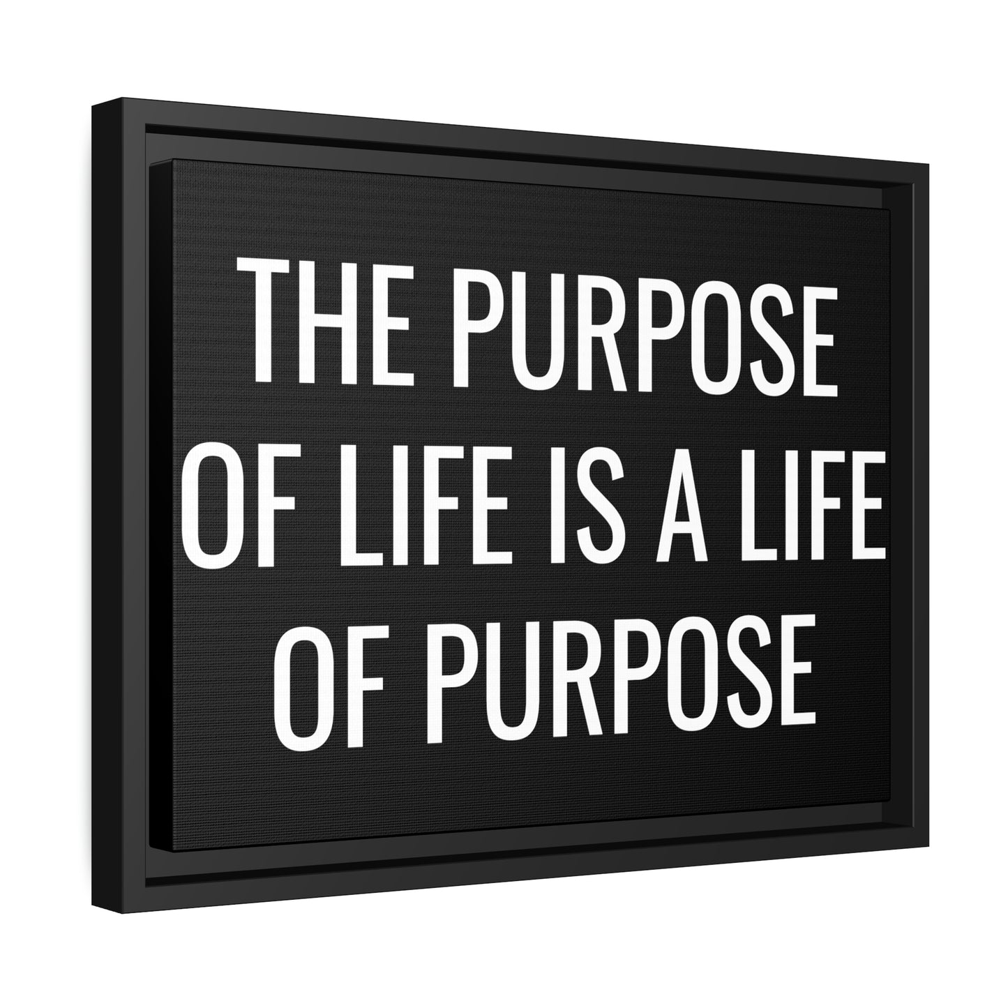 The Purpose of Life Matte Canvas, Black