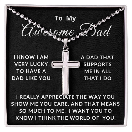 To My Awesome Dad | I Really Appreciate You So Much