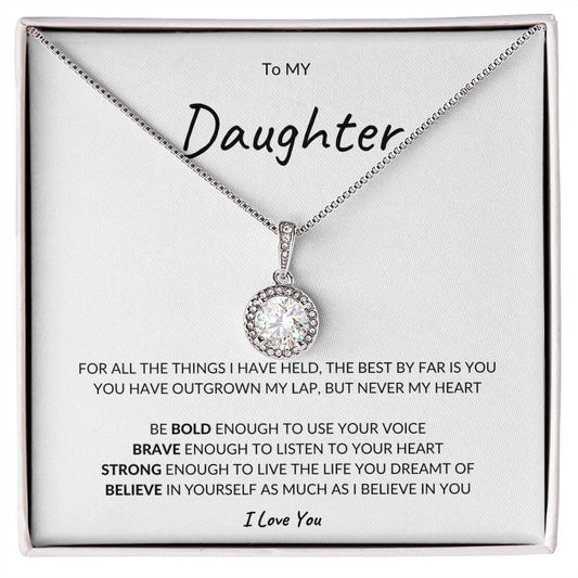 To My Daughter | Always Believe in Yourself (Eternal Love Necklace)