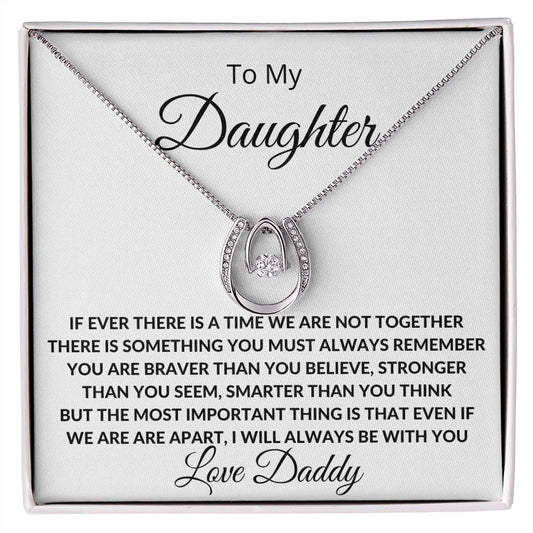 To My Daughter | You Are One of My Many Blessings (Lucky in Love Necklace)